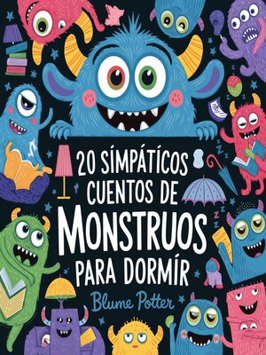 cover image of 20 Simpáticos Cuentos De Monstruos Para Dormir